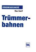 Cover of: Trümmerbahnen