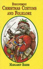 Cover of: Discovering Christmas Customs and Folklore : A Guide to Seasonal Rites