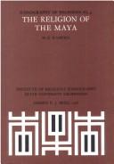 Cover of: The religion of the Maya