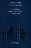 Two studies in Attic particle usage by C. M. J. Sicking, J. M. Van Ophuijsen