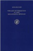 Cover of: The art of variation in the Hellenistic epigram