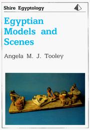 Cover of: Egyptian Models and Scenes (Shire Egyptology) by Angela M. Tooley