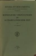 Königliche Verfügungen in altbabylonischer Zeit by Fritz Rudolf Kraus