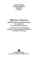 Cover of: Wende-Literatur by Jörg Fröhling, Reinhild Meinel, Karl Riha (Hrsg.).