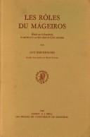 Cover of: Les rôles du mágeiros: étude sur la boucherie, la cuisine et le sacrifice dans la Grèce ancienne
