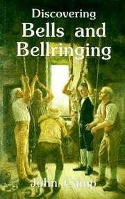 Cover of: Discovering Bells and Bellringing by John Camp