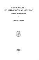 Cover of: Newman and His Theological Method by T. J. Norris
