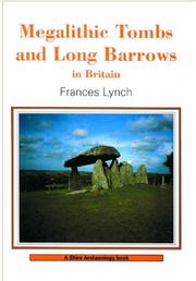 Cover of: Megalithic Tombs and Long Barrows in Britain (Shire Archaeology)