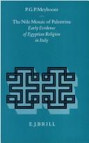 Cover of: The Nile mosaic of Palestrina: early evidence of Egyptian religion in Italy