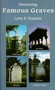 Cover of: Discovering famous graves by Lynn F. Pearson