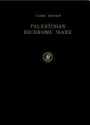 Cover of: Palestinian Bichrome Ware (Ancient Near East) by C. Epstein