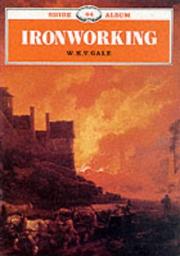 Cover of: Ironworking by W. K. Gale