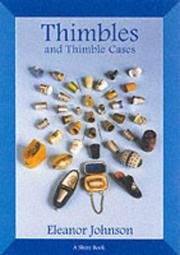 Cover of: Thimbles & Thimble Cases (Shire Book S.)