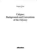 Cover of: Calypso: backgrounds and conventions of the Odyssey