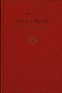 Cover of: The Tibyan: Memoirs of Abd Allah B. Buluggin, Last Zirid Amir of Granada (Medieval Iberian Peninsula , Vol 5)