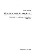 Cover of: Wozzeck von Alban Berg: Entstehung, erste Erfolge, Repressionen (1914-1935)