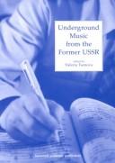 Cover of: Underground music from the former USSR | 