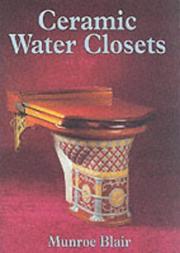 Cover of: Ceramic Water Closets | Munroe Blair
