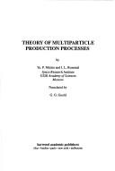 Cover of: Theory of multiparticle production processes