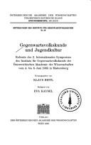 Cover of: Gegenwartsvolkskunde und Jugendkultur by Österreichische Akademie der Wissenschaften.