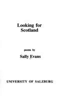 Cover of: Looking for Scotland: poems