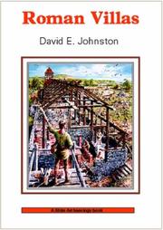 Cover of: Roman Villas (Shire Archaeology 11) by David E. Johnston, David E. Johnston