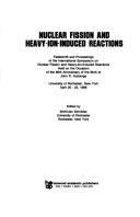 Cover of: Nuclear Fission and Heavy-Ion-Induced Reactions: Festschrift (Nuclear Science Research Conference Series)