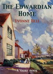 The Edwardian Home by Yvonne Bell