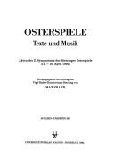 Osterspiele by Symposium der Sterzinger Osterspiele (2nd 1992).