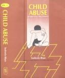 Cover of: Child abuse: an annotated bibliography