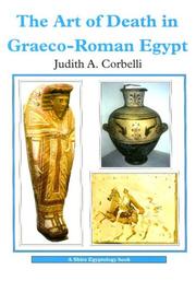 Cover of: The Art of Death in Graeco-roman Egypt (Shire Egyptology S.) by Judith A. Corbelli