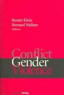 Cover of: Conflict, Gender, Violence