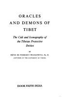 Oracles and demons of Tibet by René de Nebesky-Wojkowitz
