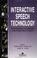 Cover of: Interactive speech technology
