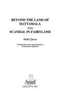 Cover of: Beyond the Land of Hattamala and Scandal in Fairyland