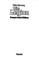 Die Legion by Peter Hornung