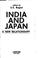 Cover of: India and Japan