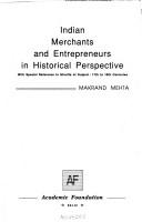 Cover of: Indian merchants and entrepreneurs in historical perspective: with special reference to shroffs of Gujarat, 17th to 19th centuries