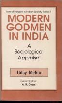 Cover of: Modern Godmen in India: A Sociological Appraisal