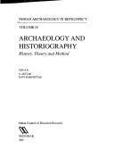 Indian archaeology in retrospect by S. Settar