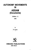 Cover of: Autonomy Movements in Assam by P.S. Datta, P.S. Datta