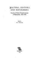 Cover of: Writers, Editors and Reformers; Social and Political Transformatios of... (South Asian studies)