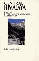 Cover of: Central Himalaya by D.D. Maithani, editor.