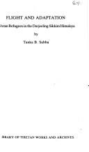 Cover of: Flight and Adaptation by Tanka B. Subha, Tanka Bahadur Subba