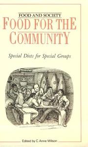 Cover of: Food for the community by edited by C. Anne Wilson.