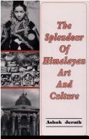 Cover of: splendour of Himalayan art and culture