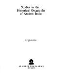 Cover of: Studies in the historical geography of ancient India by O. P. Bharadwaj