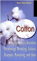 Cotton by Harry Bates Brown