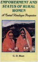 Cover of: Empowerment and status of rural women by G. D. Bhat