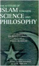 Cover of: The attitude of Islam towards science and philosophy by Averroës